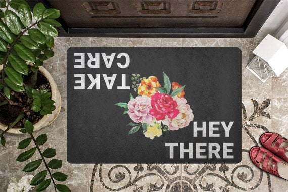 Doormat / Hey There Take Care